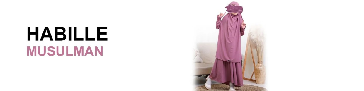 Habille Musulman - MadeInMorokko