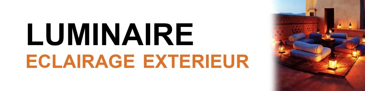 Luminaire & Eclairage Exterieur - MadeInMorokko